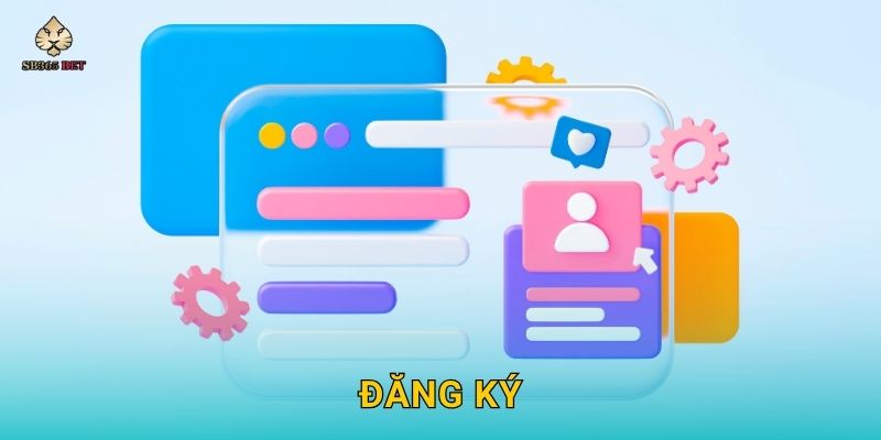 Đăng ký dễ dàng – Trải nghiệm khởi đầu an toàn tại Sb365