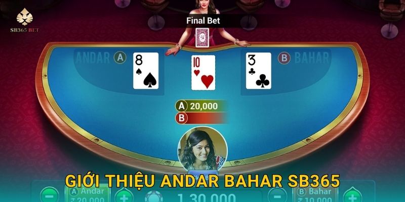 Giới thiệu Andar Bahar Sb365