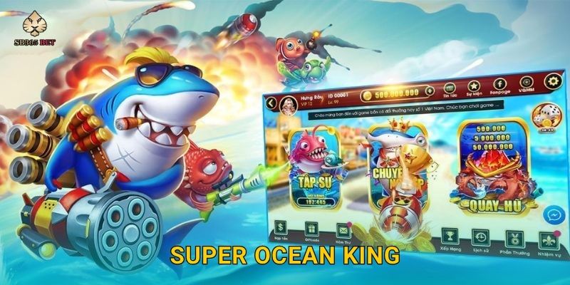 Super Ocean King sinh động – Cuộc săn thưởng hấp dẫn tại Sb365
