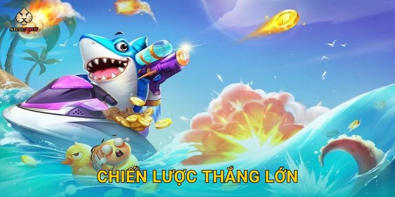 Chiến lược thắng lớn