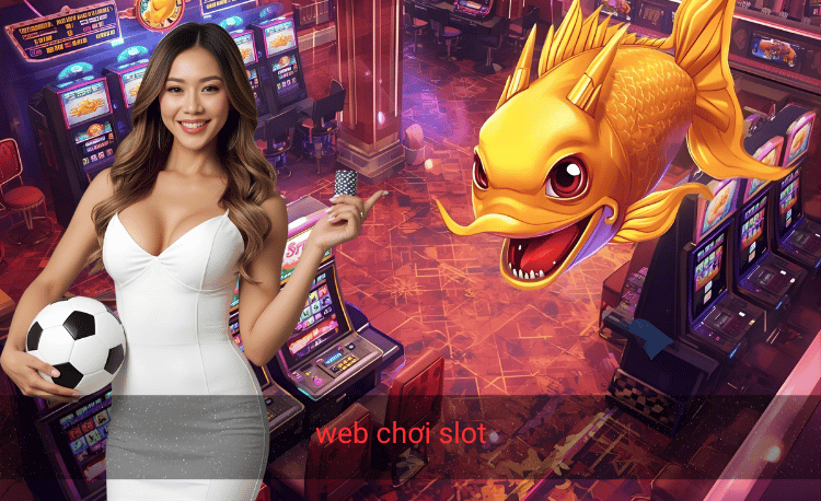 web chơi slot